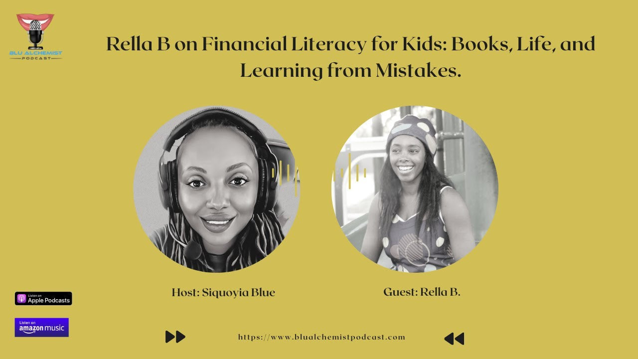 Financial Literacy & Self-Confidence in Kids: A Conversation with Rell ...